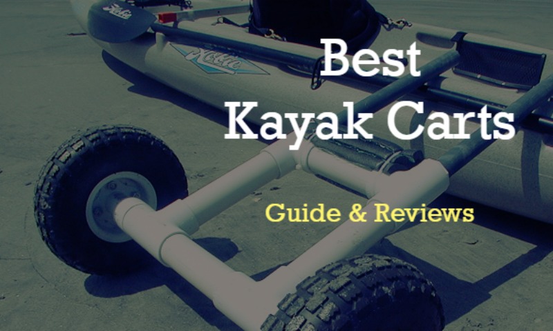 Best Kayak Carts Guide