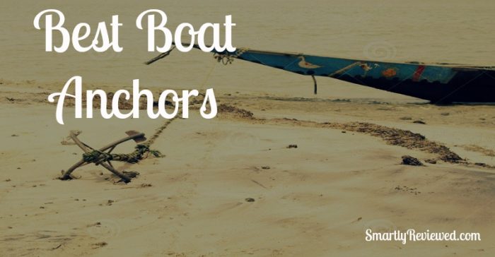 Best Boat Anchors